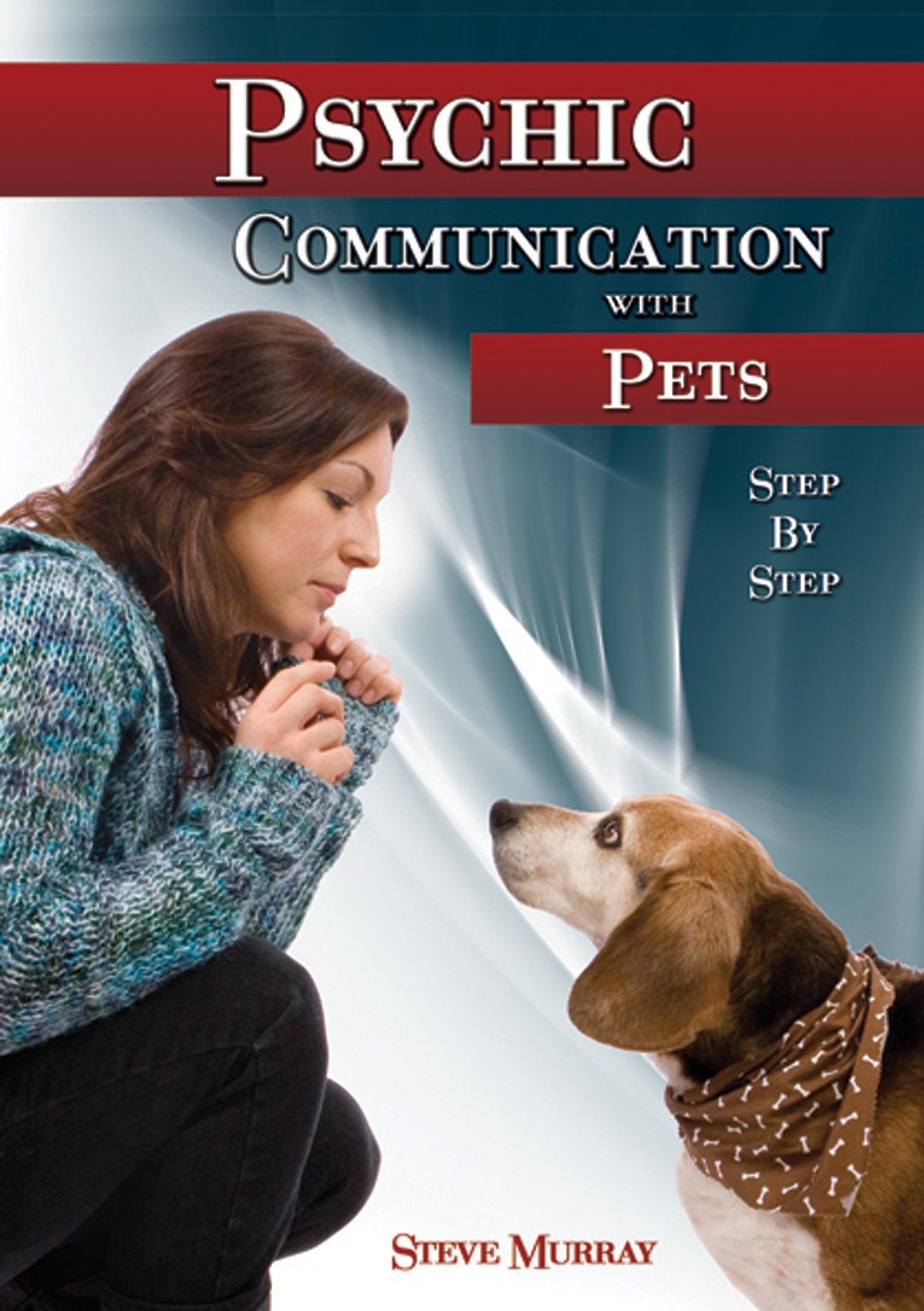 Psychic Communication With Pets