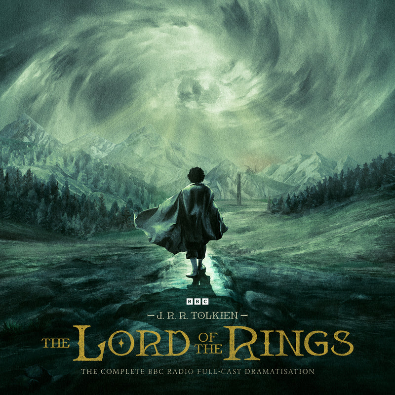 The Lord of the Rings: The Complete BBC Radio Full-cast Dramatisation