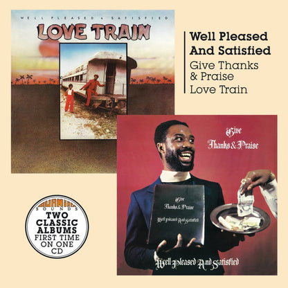 Give Thanks & Praise/Love Train