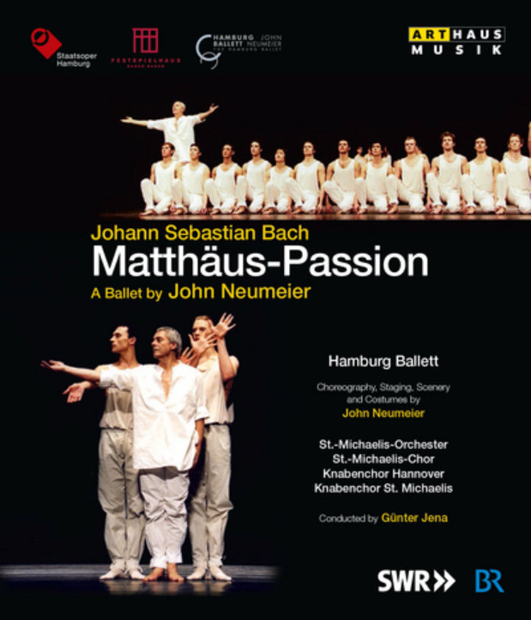 J.S. Bach: Matthäus-Passion - Ein Ballett von John Neumeier