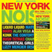 New York Noise: Dance Music from the New York Underground 1978-82