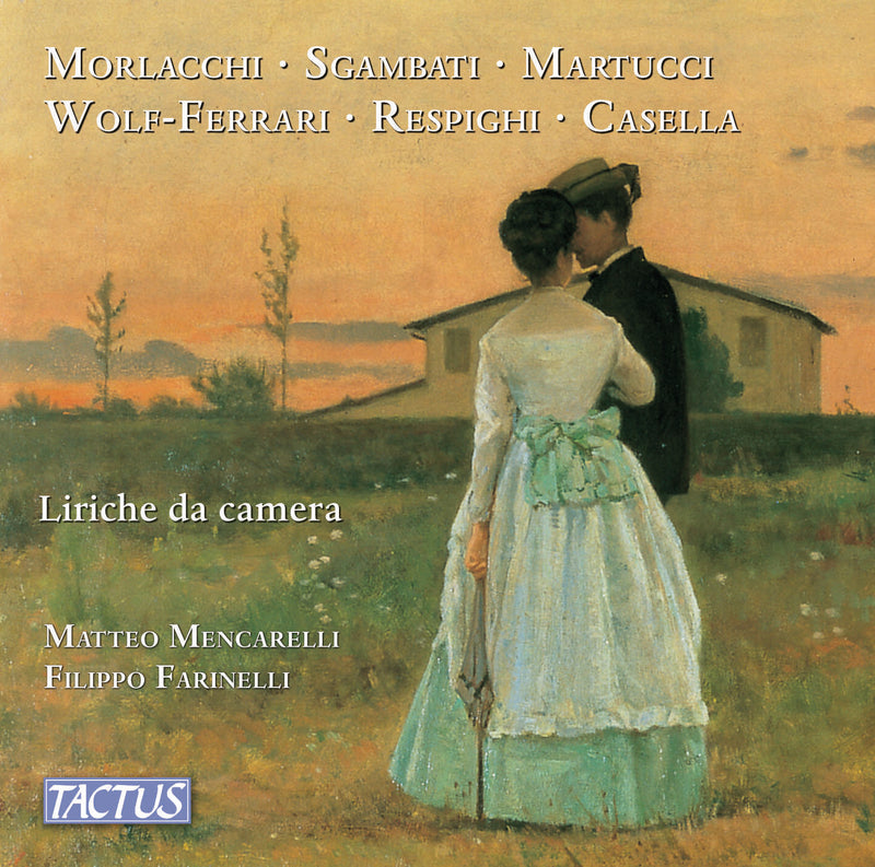 Matteo Mencarelli/Filippo Farinelli: Liriche Da Camera