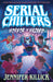 Serial Chillers: Horror in Hazard: A funny, spooky, sci-fi thriller, perfect for kids aged 9-12 and fans of Goosebumps and Stranger Things. New for 2026!: Book 3