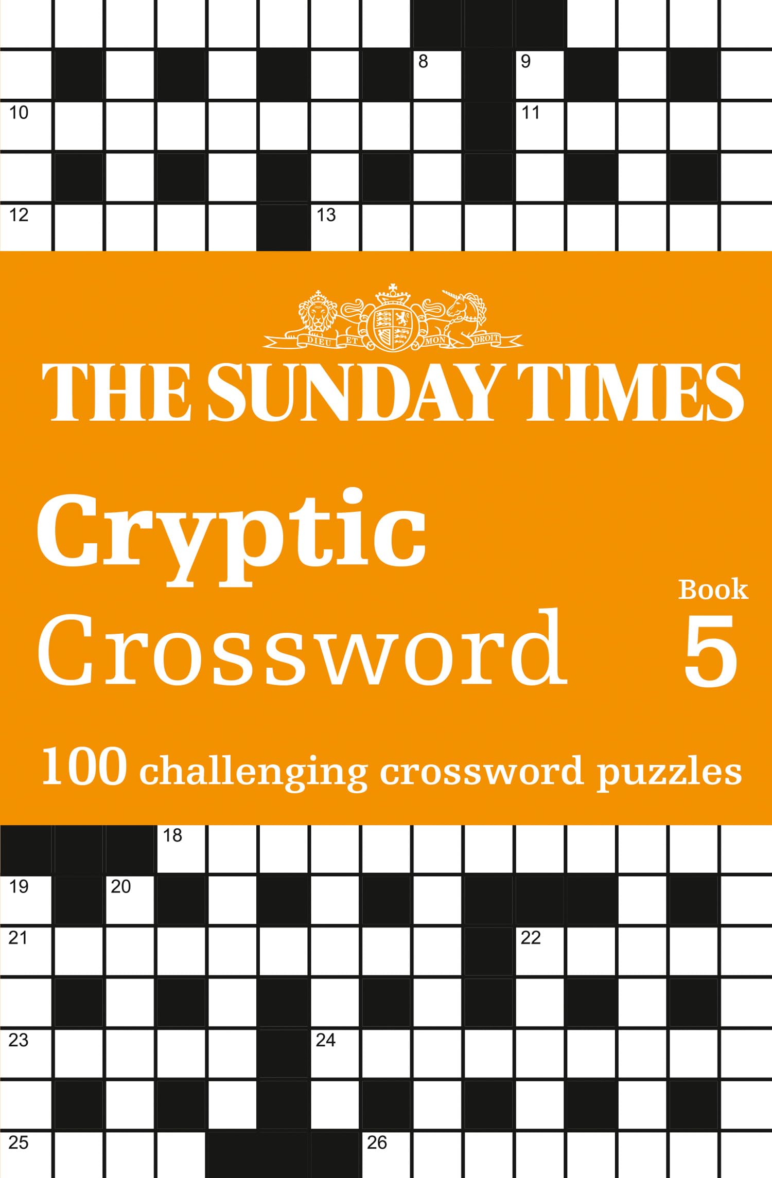 The Sunday Times Cryptic Crossword Book 5: 100 challenging crossword puzzles (The Sunday Times Puzzle Books