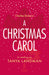 A Christmas Carol: (Dyslexia-friendly) (Classic Retellings