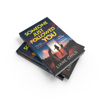 Someone Just Followed You: An addictive psychological thriller about a kidfluencer and their mom manager, brand new for 2026 with an unpredictable twist!