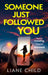 Someone Just Followed You: An addictive psychological thriller about a kidfluencer and their mom manager, brand new for 2026 with an unpredictable twist!