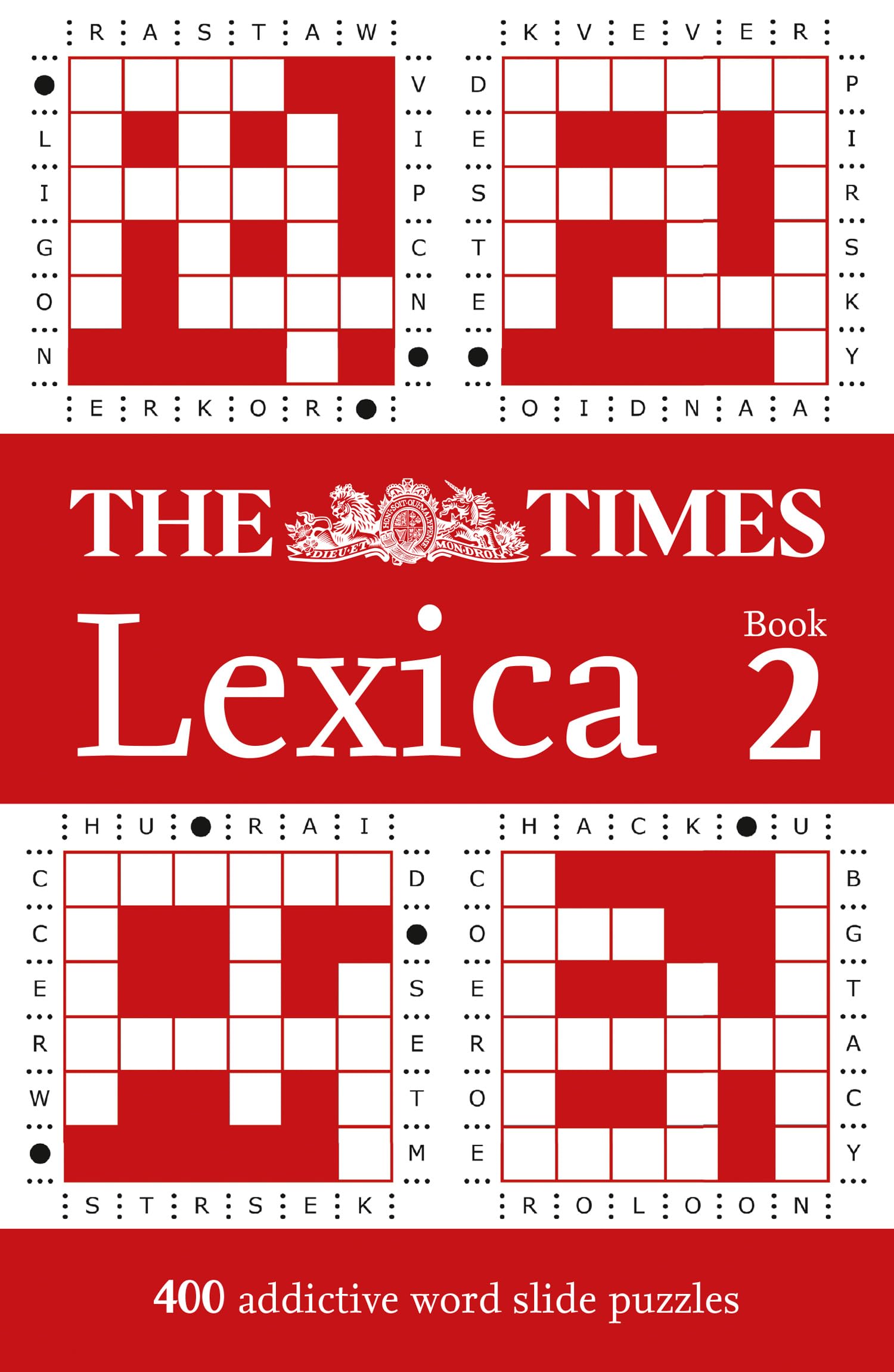 The Times Lexica Book 2: 400 word slide puzzles (The Times Puzzle Books