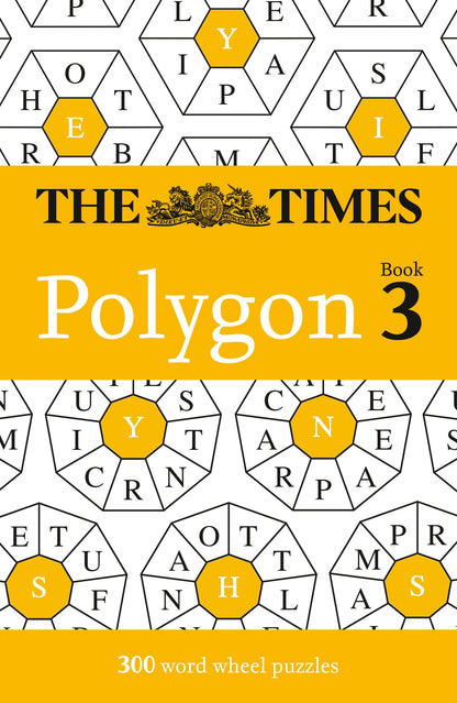 The Times Polygon Book 3: 300 word wheel puzzles (The Times Puzzle Books