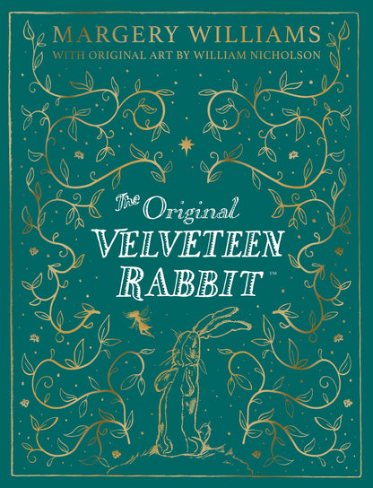 The Velveteen Rabbit Collector's Edition: The beloved children’s illustrated classic, celebrating 100 years since first publication – perfect family reading for 2026 (The Definitive Velveteen Rabbit