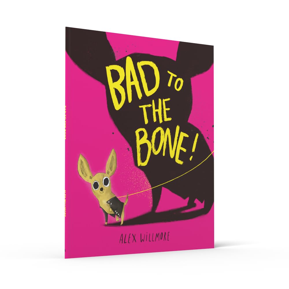 Bad to the Bone: A brilliantly funny rhyming children’s illustrated picture book new for 2026
