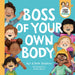 Boss of Your Own Body (Teeny Tiny Stevies
