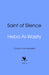 Saint of Silence