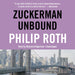 Zuckerman Unbound: The Nathan Zuckerman Series, Book 2