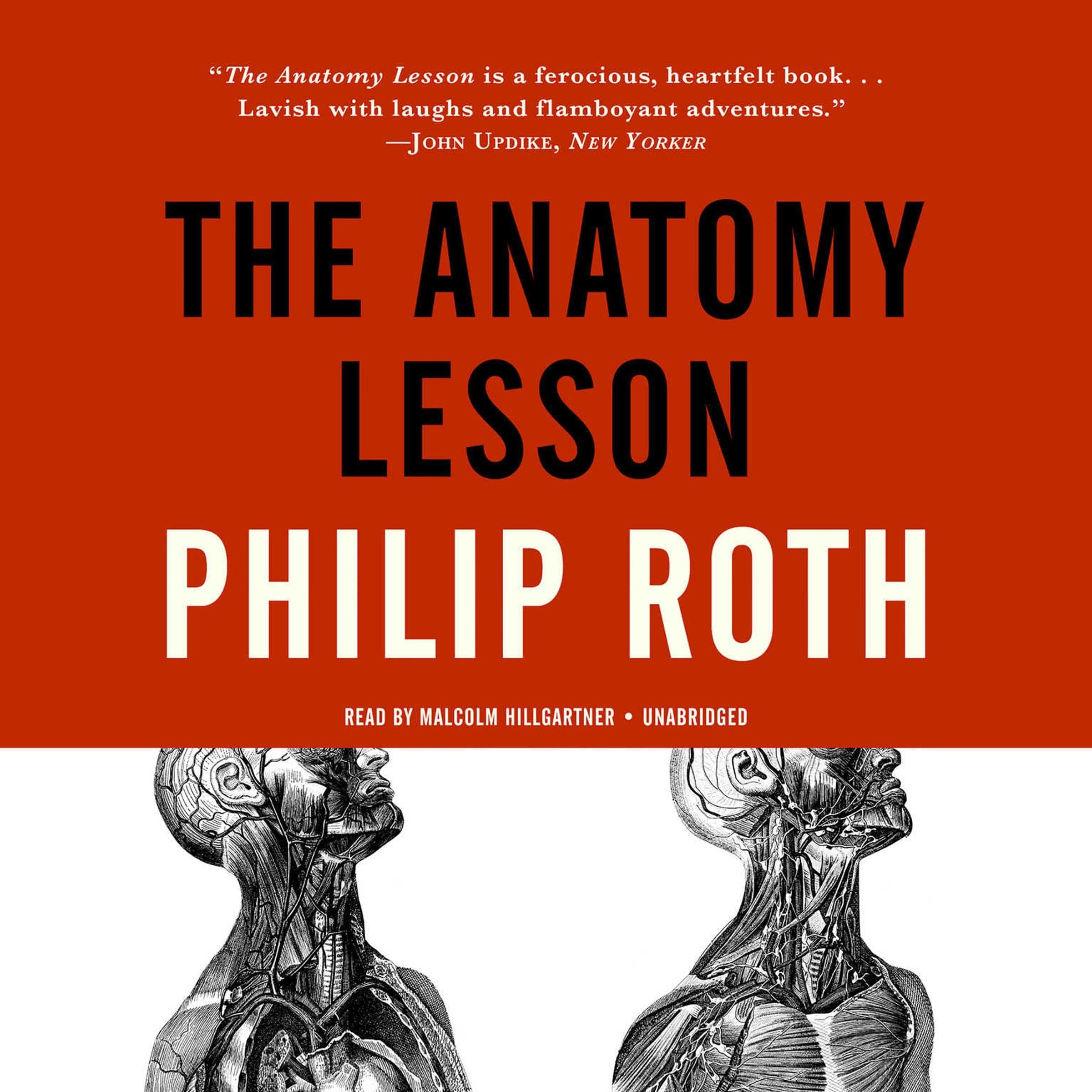 The Anatomy Lesson: The Nathan Zuckerman Series, Book 3