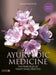 Ayurvedic Medicine, 2nd Edition: The Principles of Traditional Practice