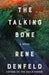 The Talking Bone: A Novel