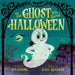 The Ghost Who Saved Halloween: A Not-Too-Spooky Rhyming Halloween Picture Book for Kids (Ages 4-8) (Who Saved the Holidays, 1