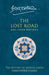 The Lost Road and Other Writings: The History of Middle-Earth