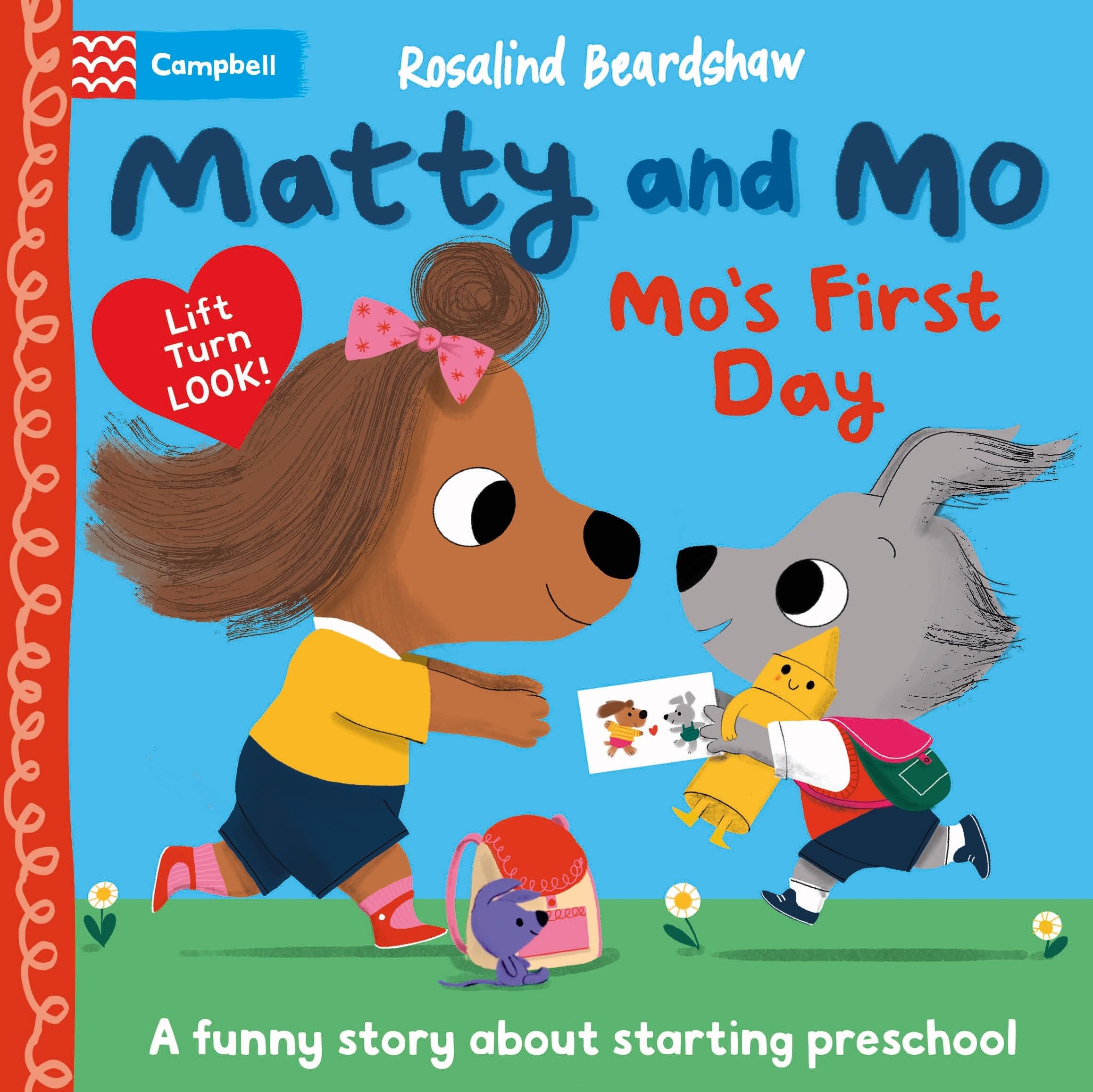 Mo's First Day: A reassuring lift-the-flap story about starting nursery or preschool (Matty and Mo