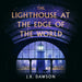 The Lighthouse at the Edge of the World: A mythology-infused, heartwrenching fantasy about family, loss, and hope
