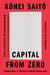 Capital from Zero: Reading Marx in the Age of Climate Catastrophe