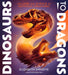 Dinosaurs to Dragons: The Lore and Science of Mythical Creatures