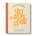 Just So You Know . . . It's All in You: Shareable Cards to Fuel Someone's Fire
