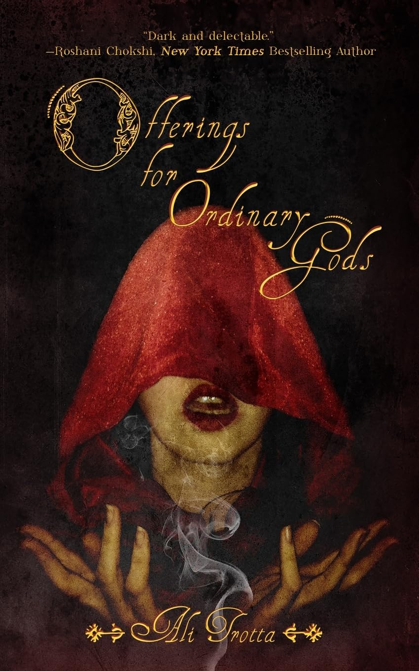 Offerings for Ordinary Gods