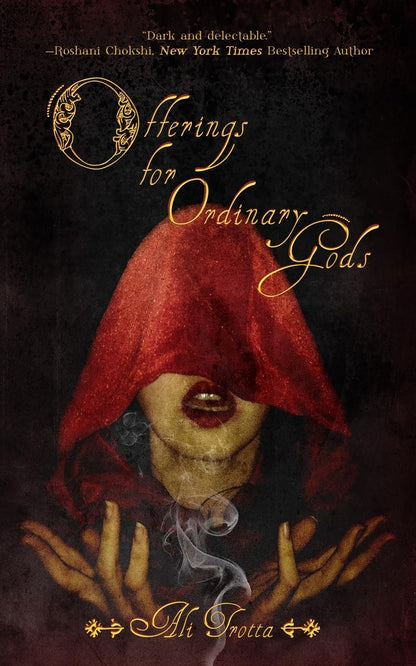 Offerings for Ordinary Gods