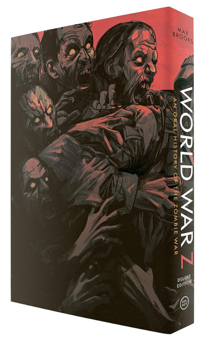 World War Z (Deluxe Slipcase Edition): An Oral History of the Zombie War
