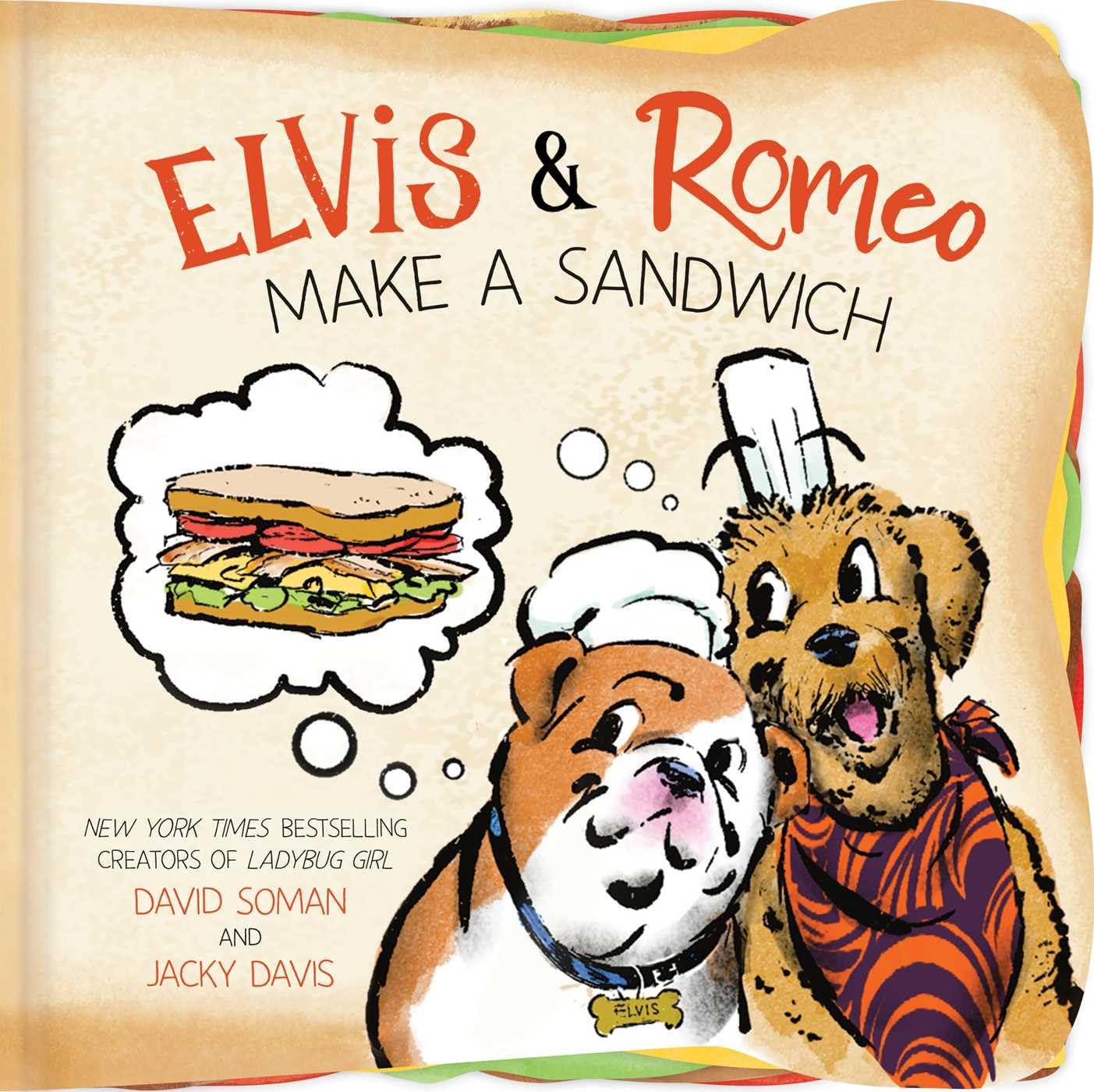 Elvis & Romeo Make a Sandwich (An Elvis & Romeo Book