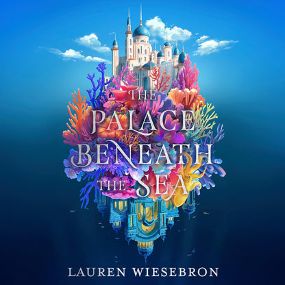 The Palace Beneath the Sea: the atmospheric retelling of the Mermaid folktale