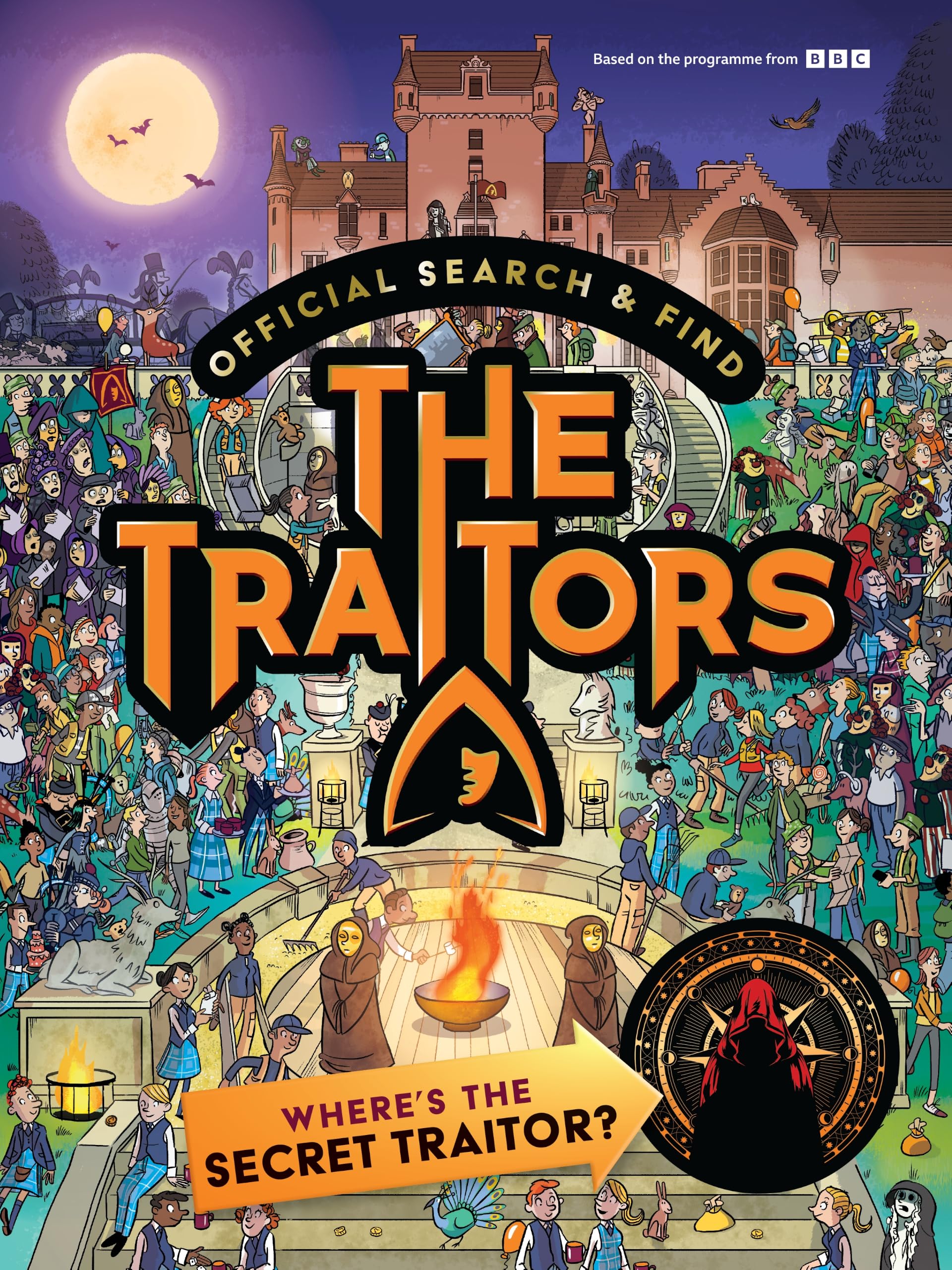 Official Search and Find The Traitors: Where's The Secret Traitor?