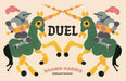 Duel: A medieval adventure of knights, queens and castles with perfectly mirrored illustrations. For ages 3-7.