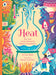 Heat: Hot, Cold and the Wonderful World of Temperature: A fascinating STEM picture book for Key Stage 2, perfect to support learning science at home and in the classroom (Spectacular Science, 2