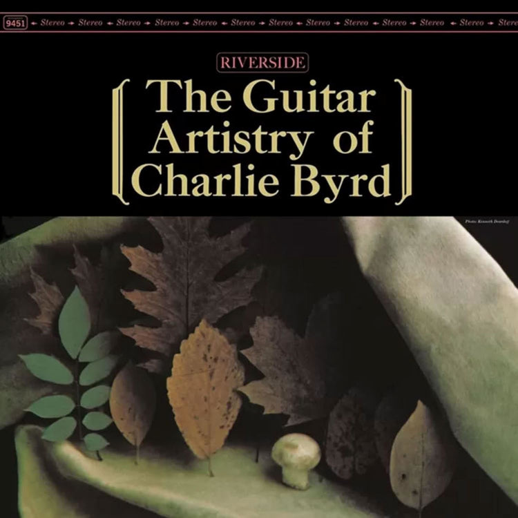 The Guitar Artistry of Charlie Byrd