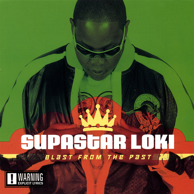 Supastar Loki - Blast From The Past