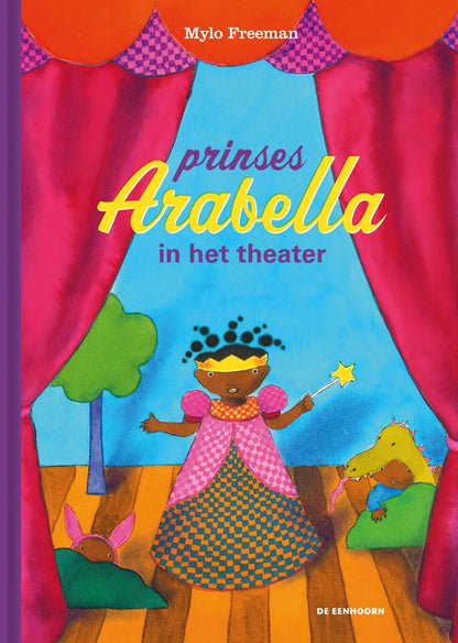 Prinses Arabella In Het Theater - Prentenboek