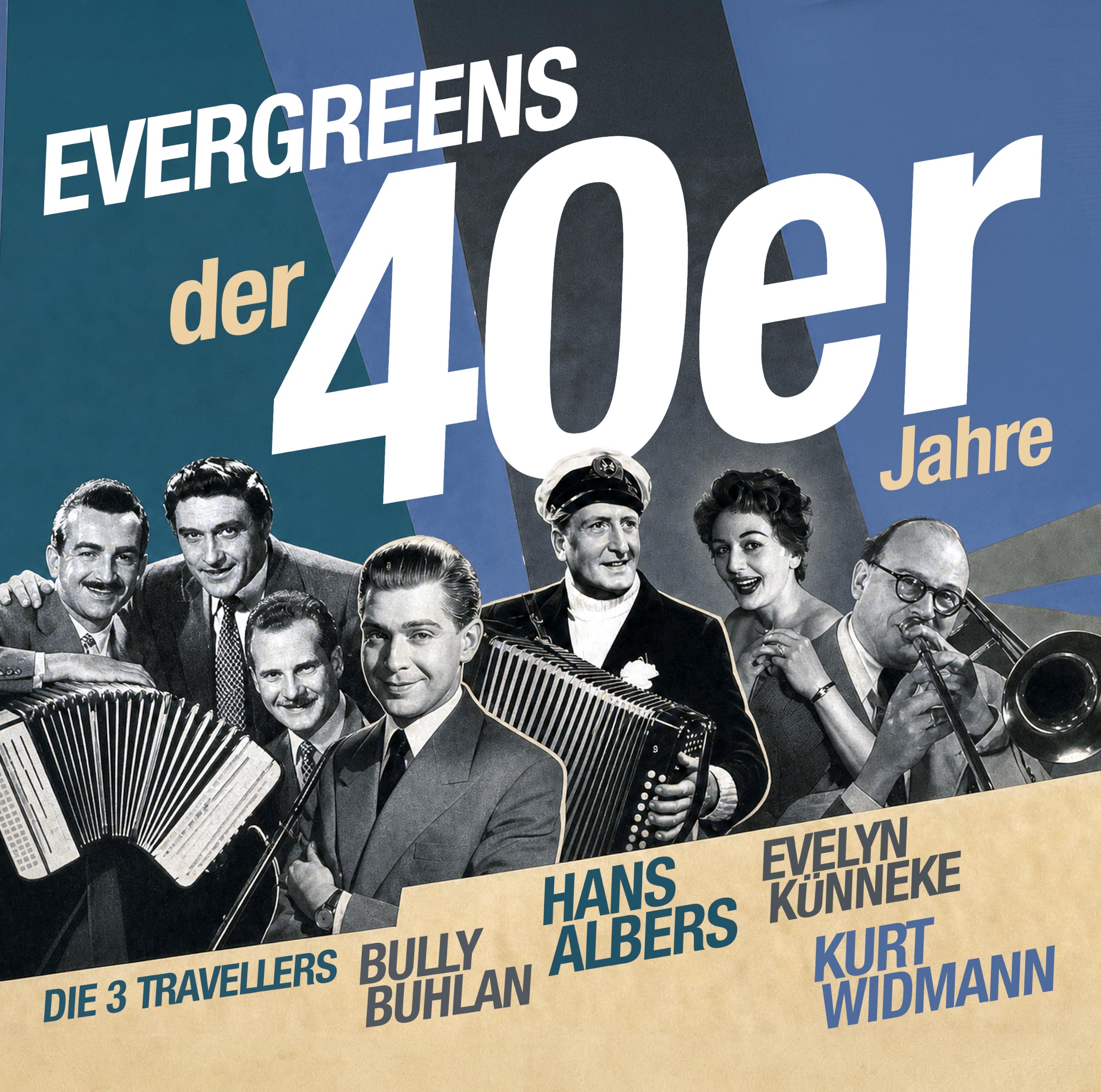 EVERGREENS DER 40ER JAHRE