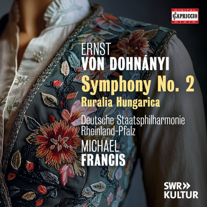 Ernst Von Dohnányi: Symphony No. 2/Ruralia Hungarica