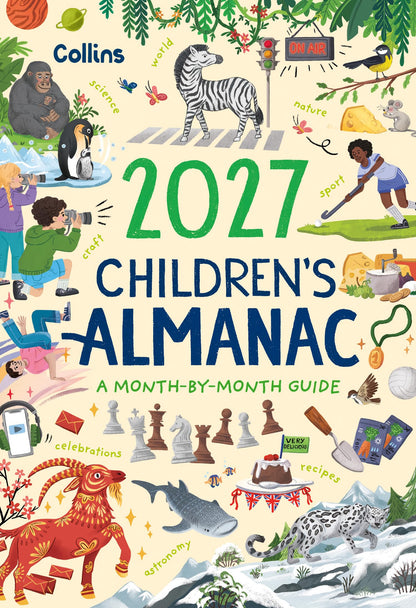 2027 Children’s Almanac: A month-by-month guide to nature, astronomy, sports, science, the world and more
