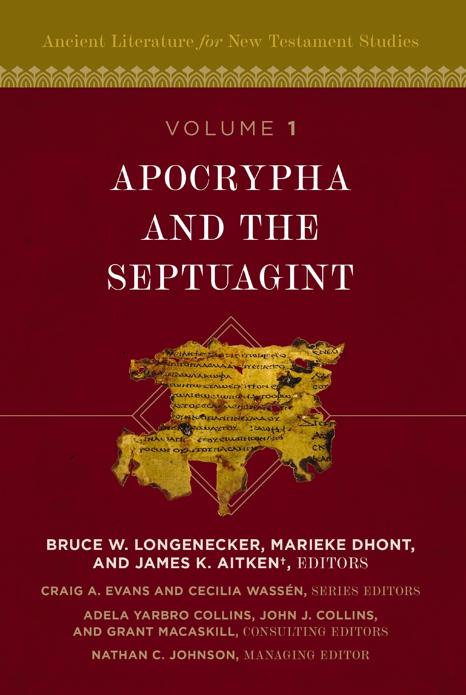 Apocrypha and the Septuagint (1) (Ancient Literature for New Testament Studies