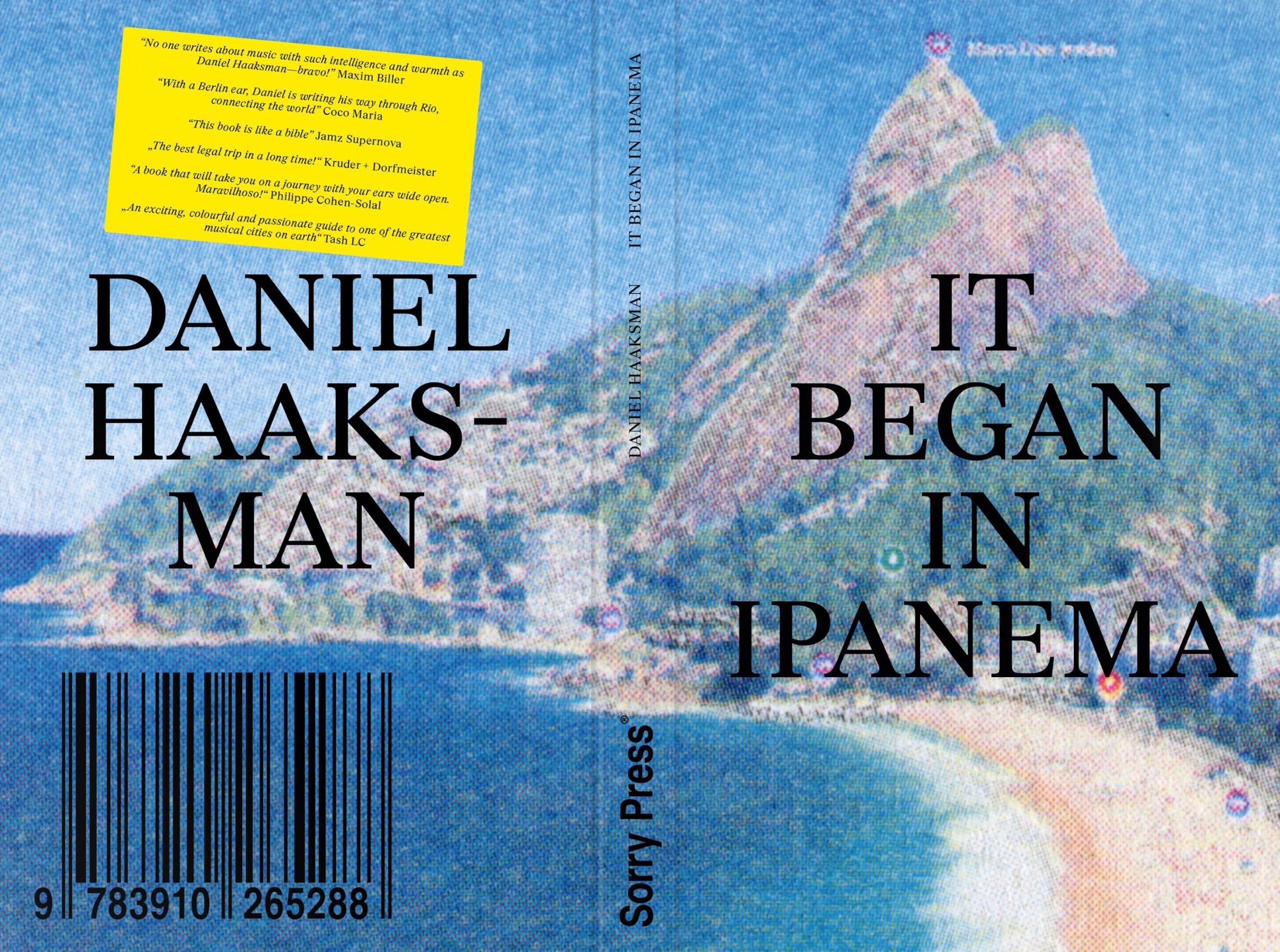 It Began in Ipanema: Rio de Janeiro in 50 Songs