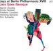 Jazz at Berlin Philharmonic XVIII: Jazz Goes Baroque