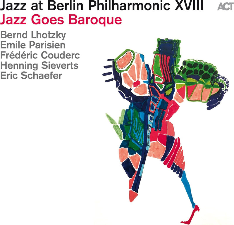 Jazz at Berlin Philharmonic XVIII: Jazz Goes Baroque