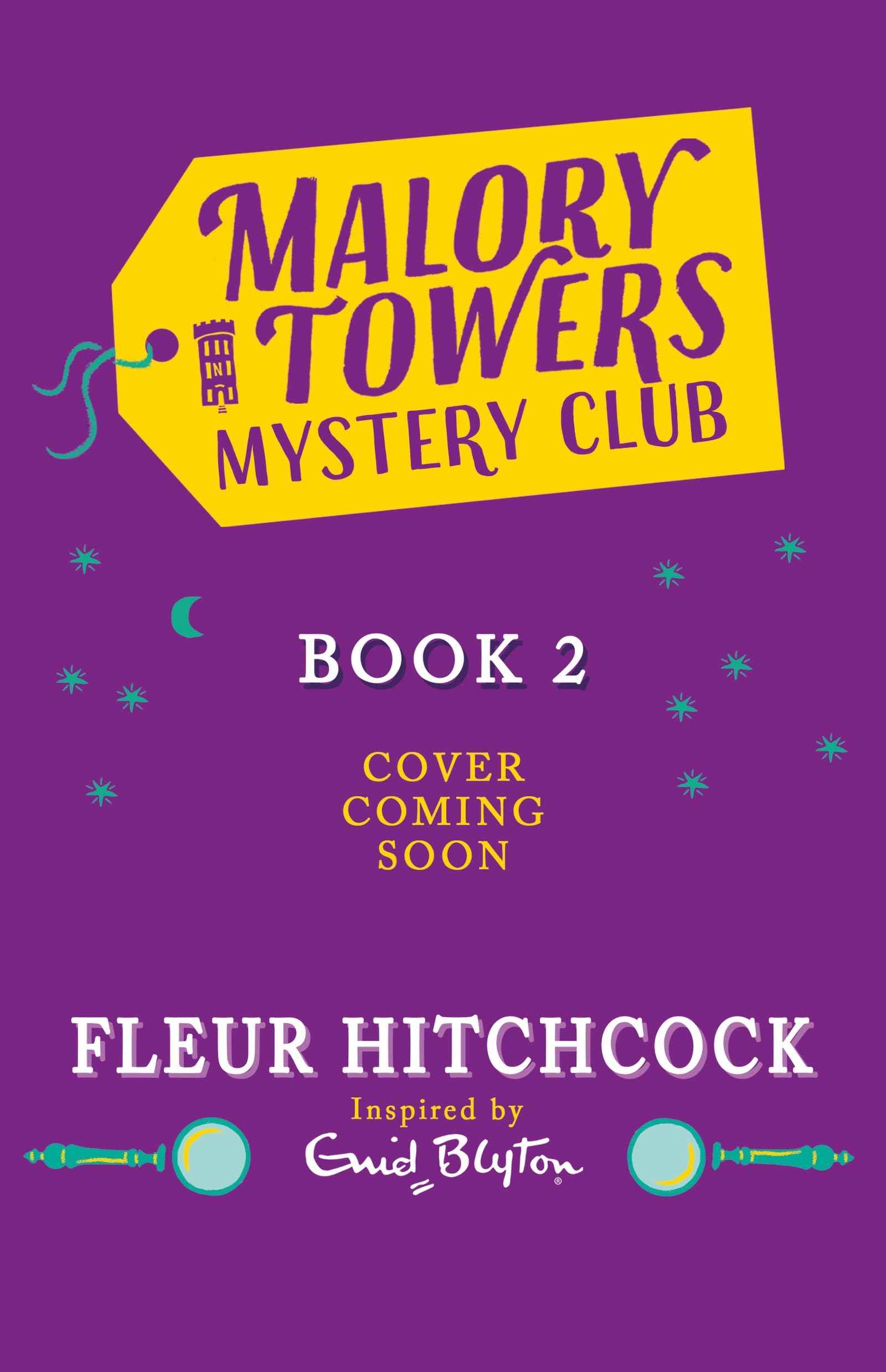 Lights, Camera, Theft!: Book 2 (Malory Towers Mystery Club