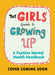 The Girls' Guide to Growing Up: A Positive Mental Health Guide