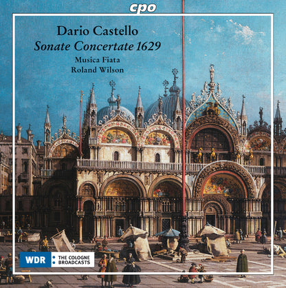 Dario Castello: Sonate Concertate 1629