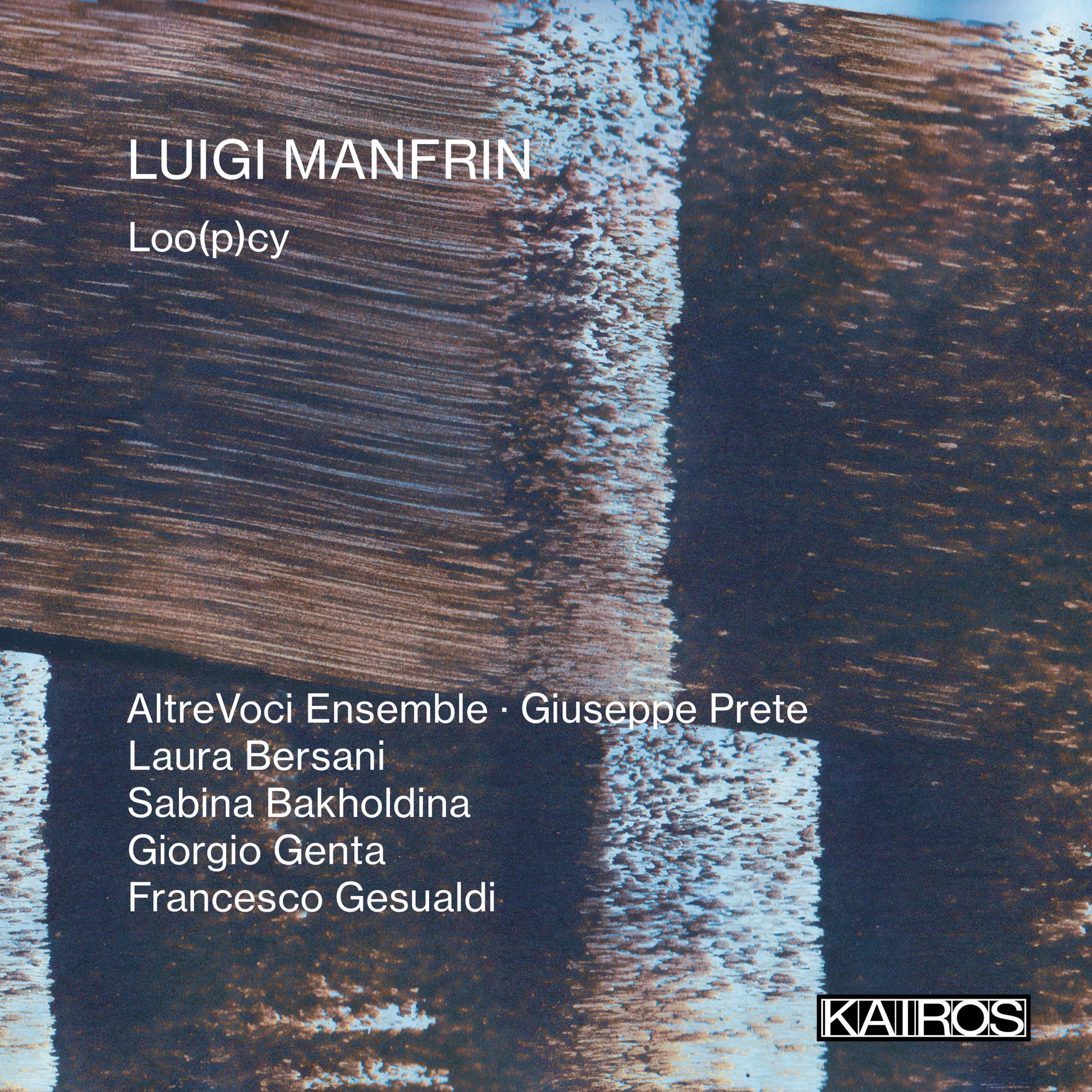 Luigi Manfrin: Loo(p)cy